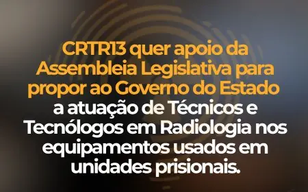 Radiologia capixaba busca espaço na operação de Bodyscans no sistema prisional do ES