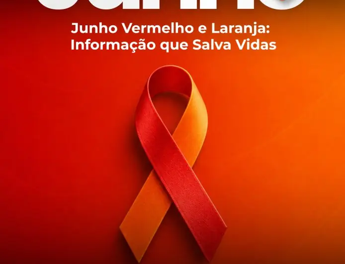 Junho Vermelho e Laranja: Informação que Salva Vidas