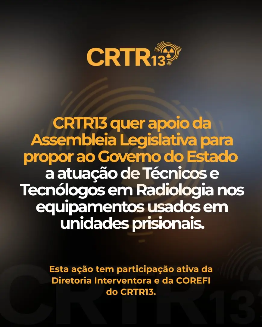 Radiologia capixaba busca espaço na operação de Bodyscans no sistema prisional do ES