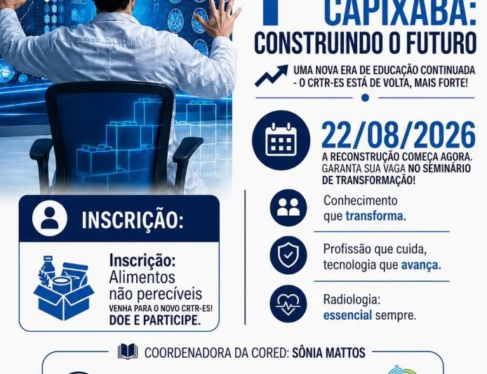 1º Seminário da Radiologia Capixaba: Construindo o Futuro