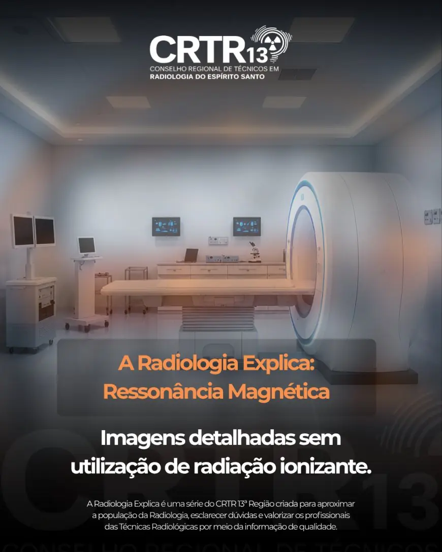 A Radiologia Explica: Ressonância Magnética