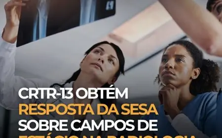 CRTR-13 OBTÉM RESPOSTA DA SESA SOBRE CAMPOS DE ESTÁGIO NA RADIOLOGIA