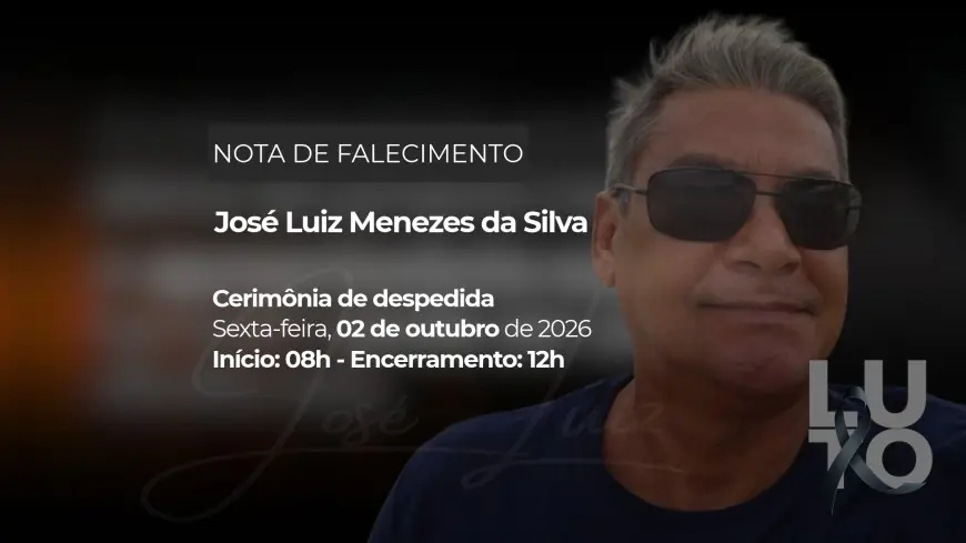 José Luiz Menezes da Silva - 19/12/1956 – 01/10/2026
